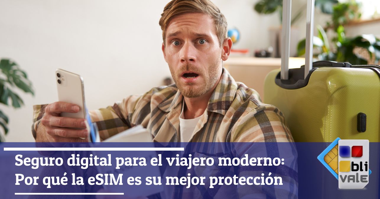 blivale_image_es_seguro digital para el viajero moderno_643x337 Blog - Results from #80 - Results from #80